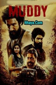 Muddy (2021) HDRip Tamil Full Movie Watch Online Free