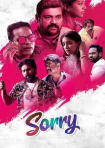 Sorry (2021) HD Tamil Full Movie Watch Online