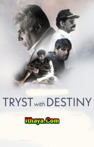 Tryst With Destiny Season 1 (2021) HD 720p Tamil Web Series Online