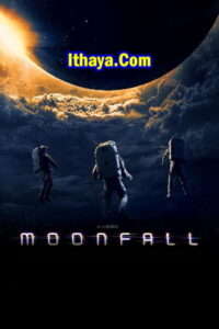 Moonfall (2021) Tamil Dubbed Full Movie HDCam 720p Watch Online