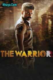 The Warriorr (2022 HD) Tamil Full Movie Watch Online