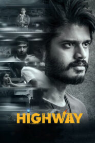 Highway (2023 HD) Tamil Full Movie Watch Online Free
