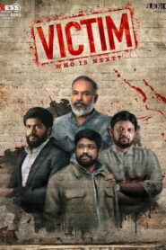 Victim S01 (2022 HD) Tamil Web Series Online