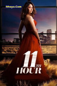 11th Hour Season 1 (2022 HD) Tamil Dubbed Web Series Watch Online