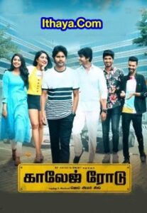 College Road (2023 HD) Tamil Full Movie Watch Online Free