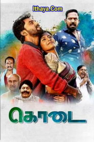 Kodai (2023) Tamil Full Movie Watch Online Free