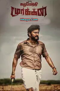 Kazhuvethi Moorkkan (2023 HD) Tamil Full Movie Watch Online Free