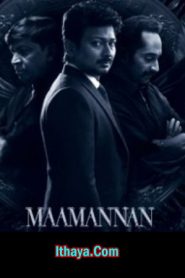 Maamannan (2023 HD) Tamil Full Movie Watch Online Free