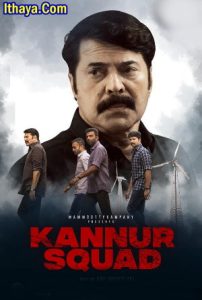 Kannur Squad (2023 HD) Malayalam Full Movie Watch Online Free