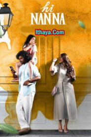 Hi Nanna (2023 HD ) Tamil Full Movie Watch Online Free