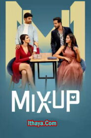 Mix Up (2024 HD ) Tamil Full Movie Watch Online Free