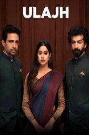 Ulajh (2024 HD ) Hindi Full Movie Watch Online Free