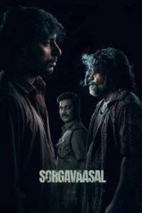 Sorgavaasal (2024 HD) [Malayalam + Kannada] Full Movie Watch Online Free