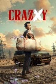 Crazxy (2025 HD) Hindi Full Movie Watch Online Free