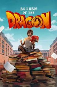 Return of the Dragon (2025 HD) Telugu Full Movie Watch Online Free
