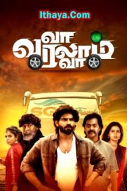 Va Varalam Va (2025 HD) Tamil Full Movie Watch Online Free