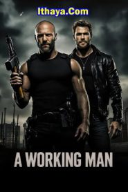 A Working Man (2025 HD) English Full Movie Watch Online Free