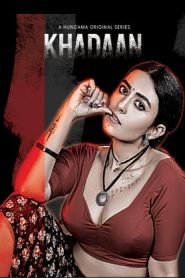 Khadaan (2025 HD) Hindi Season 1 Complete -Web Series Watch Online