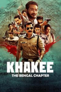Khakee: The Bengal Chapter Season 1 (2025 HD) Telugu Full Movie Watch Online Free