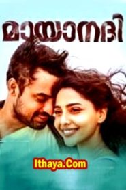 Mayaanadhi (2017) BRRip Malayalam Full Movie Watch Online Free