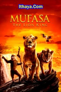 Mufasa: The Lion King (2024 HD) [Tam + Telugu + Hindi + Eng] Full Movie Watch Online Free