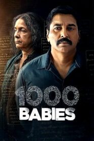 1000 Babies Season 1 (2024 HD) (Episode -01-07) Tamil Web Series Watch Online