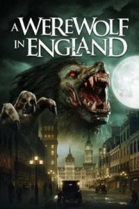 A Werewolf in England (2020 HD) [Tamil + Hindi + Eng] Full Movie Watch Online Free