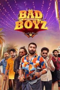 Bad Boyz (2025 HD) Malayalam Full Movie Watch Online Free