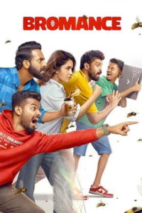 Bromance (2025 HD) [Telugu + Hindi] Full Movie Watch Online Free