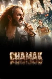 Chamak (2025HD) S02EP(01-06) [Tam + Mal + Tel + Hin] Tamil Web Series Online