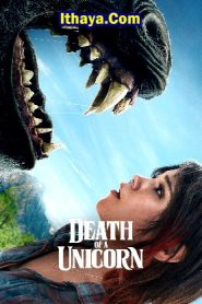 Death Of A Unicorn (2025 HD) English Full Movie Watch Online Free