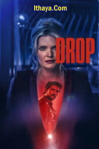 Drop (2025 HD) [Eng + Hin] Full Movie Watch Online Free
