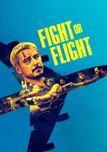 Fight or Flight (2025 HD) [Tamil + Telugu + Hindi + Eng] Full Movie Watch Online Free
