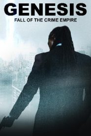 Genesis – The Fall of a Criminal Empire (2017 HD) [Tamil + Hindi + Rus] Full Movie Watch Online Free