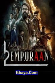 L2: Empuraan (2025 HD) Malayalam Full Movie Watch Online Free