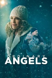 Ordinary Angels (2024 HD) [Tamil + Hindi + Eng] Full Movie Watch Online Free