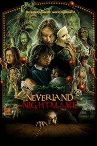 Peter Pan’s Neverland Nightmare (2025 HD) [Tam + Tel + Hin + Eng] Full Movie Watch Online Free