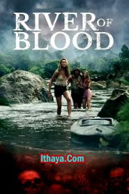 River of Blood (2024 HD) [Tam + Tel + Hin + Eng] Full Movie Watch Online Free