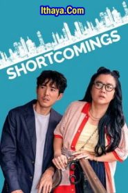 Shortcomings (2023 HD) [Tamil + Telugu + Hindi + Eng] Full Movie Watch Online Free