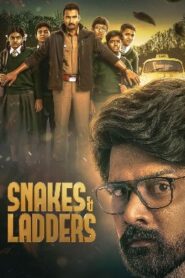 Snakes & Ladders Season 1 (2024 HD) ( Episode – 01- 09 ) Tamil Web Series Watch Online