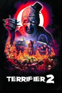 Terrifier 2 (2022 HD) [Tam + Tel + Hin + Eng] Full Movie Watch Online Free