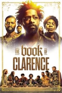 The Book of Clarence (2023 HD) [Tamil + Telugu + Hindi + Eng] Full Movie Watch Online Free