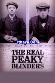 The Real Peaky Blinders (2025HD) S01EP(01-02) [Tamil + Malayalam + Telugu + Kannada + Hindi + Eng] Web Series Watch Online