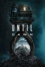 Until Dawn (2025 HDTC ) Hindi Full Movie Watch Online Free