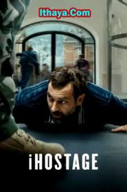 iHostage (2025 HD) [Tamil + Hindi + Eng] Full Movie Watch Online Free