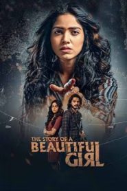 The Story Of A Beautiful Girl (2023 HD) Telugu Full Movie Watch Online Free