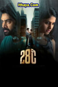 28 Degree Celsius (2025 HD) Tamil Full Movie Watch Online Free