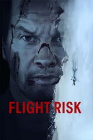 Flight Risk (2025) BRRip Telugu Dubbed Full Movie Watch Online Free