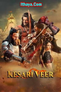 Kesari Veer (2025) DVDScr Hindi Full Movie Watch Online Free