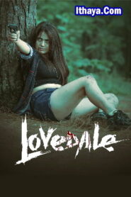 Lovedale (2025 HD) [Tam + Mal + Tel + Kan + Hin] Full Movie Watch Online Free
